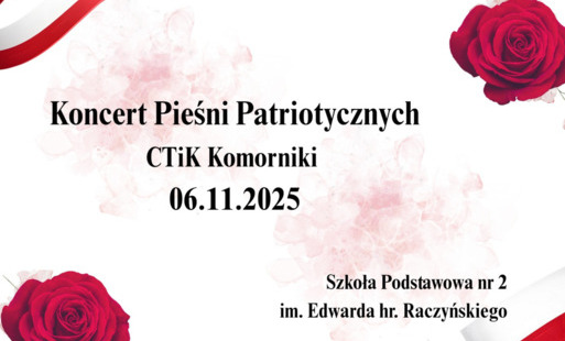 Zdjęcie do Koncert Pieśni Patriotycznych 2025 &nbsp;