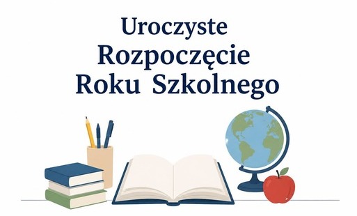 Zdjęcie do &nbsp;Rozpoczęcie roku szkolnego 2026/2027 &nbsp;